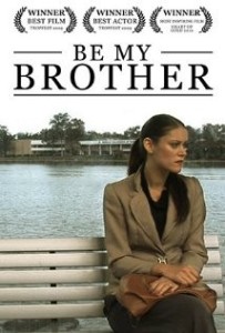 Be My Brother Film Poster